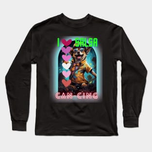 Dancing Dog with Maracas: "Salsa Paws" Long Sleeve T-Shirt